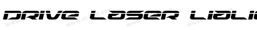 Drive laser lialic字体转换